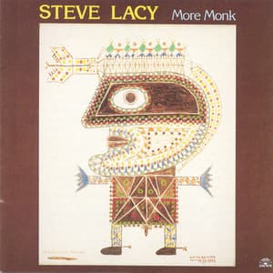 More Monk - Steve Lacy