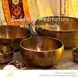Buddhist Meditation with Singing Bowls - Meditation in Tibet