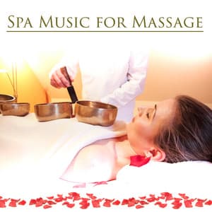 Spa Music for Massage – Nature Sounds for Massage, Calming Sounds to Relax, New Age Spa Music, Healing Touch - Day Spa Academy