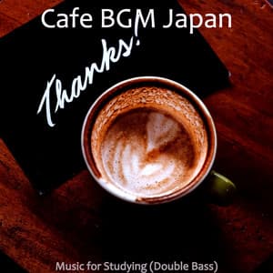Music for Studying - Cafe BGM Japan