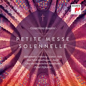 Rossini: Petite Messe Solennelle - Gioachino Rossini