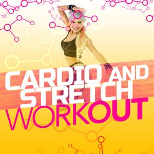 Cardio and Stretch Workout - Dance Workout