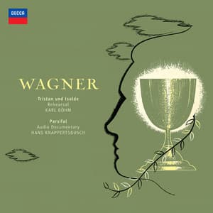 Wagner: Tristan und Isolde - Rehearsal ; Parsifal 1962 - Interviews - Not Applicable