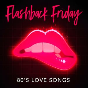 Flashback Friday 80's Love Songs - Love Affair