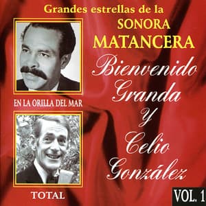 Grandes Estrellas de la Sonora Matancera - Bienvenido Granda