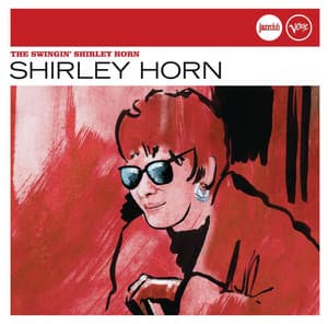 The Swingin' Shirley Horn - Shirley Horn