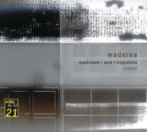Maderna: Quadrivium - Bruno Maderna