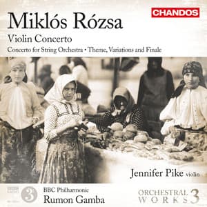 Rozsa: Orchestral Works, Vol. 3 - Miklós Rózsa