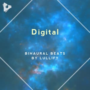 Digital - Binaural Beats by Lullify