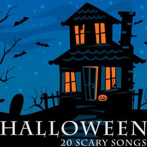 Halloween: 20 Scary Songs - Halloween