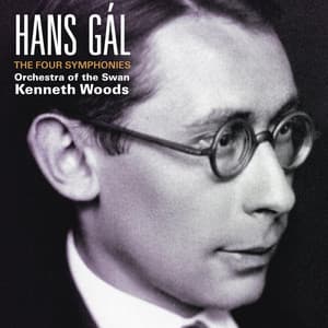 Hans Gál: The Four Symphonies - Hans Gál