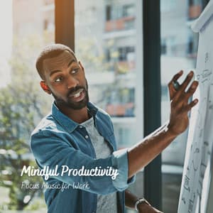 Mindful Productivity: Focus Music for Work - The Lofi King