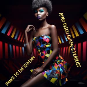 Dance to the Rhythm: Afro Disco Queen's Playlist - Disco Dj