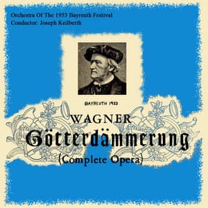 Wagner: Gotterdammerung - Richard Wagner