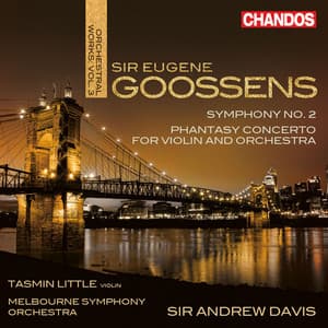 Goossens: Orchestral Works, Vol. 3 - Eugene Goossens