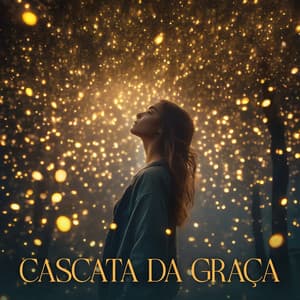 Cascata da Graça: Viagem consciente para a cura, desabrochar em tranquilidade - Meditação de Cura
