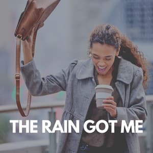 The Rain Got Me - 24H Rain Sounds
