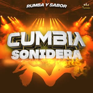 Rumba Y Sabor - Cumbia Sonidera