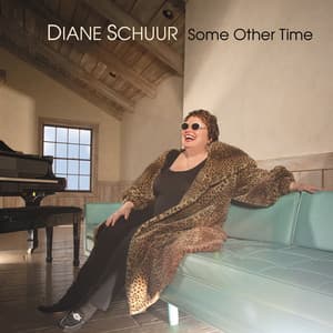 Some Other Time - Diane Schuur