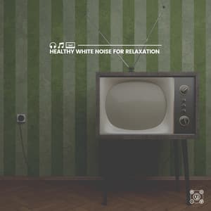Healthy White Noise for Relaxation - White Noise Vacuum
