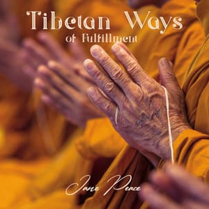Tibetan Ways of Fulfillment - Jane Peace