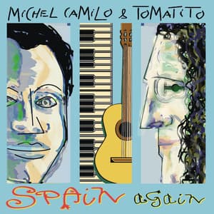 Spain Again - Michel Camilo