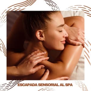 Escapada Sensorial al Spa: Sonidos Relajantes que Acompañan tus Momentos de Masaje - Masaje de Relax