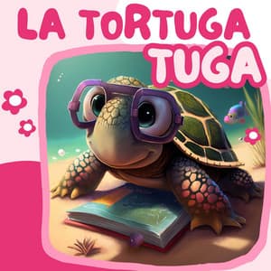 La Tortuga Tuga - La Vaca Lola La Vaca Lola