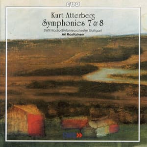 Atterberg: Symphonies Nos. 7 & 8 - Kurt Atterberg