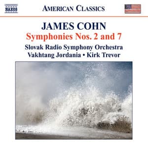 Cohn: Symphonies Nos. 2 and 7 / Variations On The Wayfaring Stranger - James Cohn
