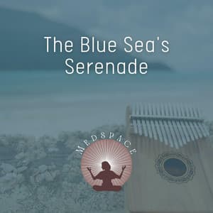 The Blue Sea's Serenade - Medspace