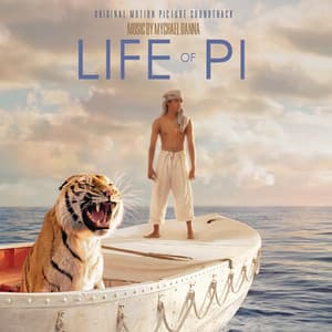Life of Pi - Mychael Danna