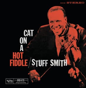 Cat On A Hot Fiddle - Stuff Smith