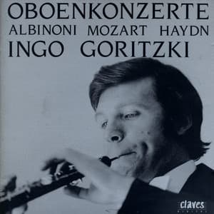 Mozart & J. Haydn: Concertos for Oboe - Albinoni: Concertos for two Oboes - Ingo Goritzki