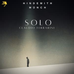 Hindemith, Münch: SOLO - Claudio Ferrarini - Claudio Ferrarini