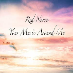 Your Music Around Me - Red Norvo