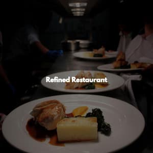 Refined Restaurant - Jazz for Working