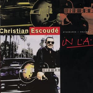 In LA Standards Vol. 1 - Christian Escoudé