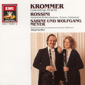 Krommer: Concertos for 2 Clarinets and Orchestra Op.35 & Op.91 / Rossini: Variations - Sabine Meyer