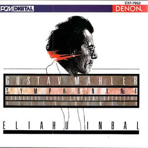 Mahler: Symphony No. 4 - Gustav Mahler