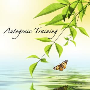 Autogenic Training and Meditation: Music for Autogenic and Relaxation - Attract Abundance
