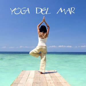 Yoga del Mar: Musique pour Yoga, Sons de la Nature pour Meditation Relaxation - Eyes of Buddha