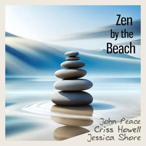 Zen by the Beach - John Peace