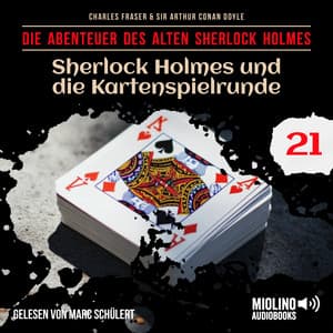 Sherlock Holmes und die Kartenspielrunde - Der alte Sherlock Holmes