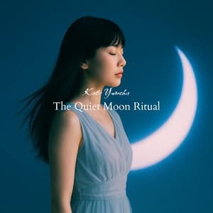 The Quiet Moon Ritual - Kaito Yumeha