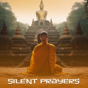 Silent Prayers - Tibetan Prayers