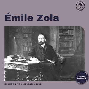 Émile Zola - Lauscher Hörbücher