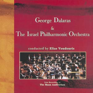 George Dalaras And The Israel Philharmonic Orchestra - George Dalaras