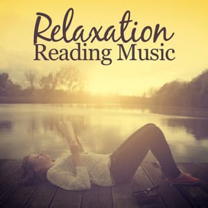 Relaxation Reading Music - Reading and Study Music