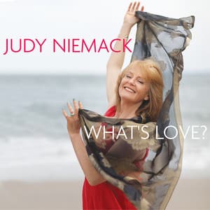 What's Love? - Judy Niemack